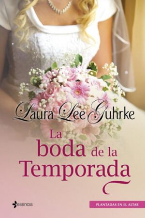 La boda de la temporada