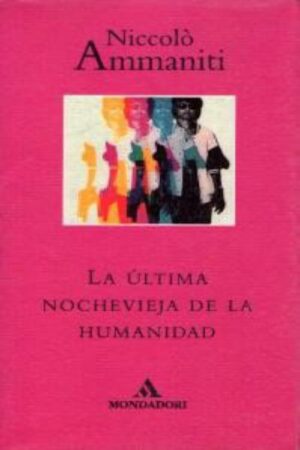 La última Nochevieja de la Humanidad