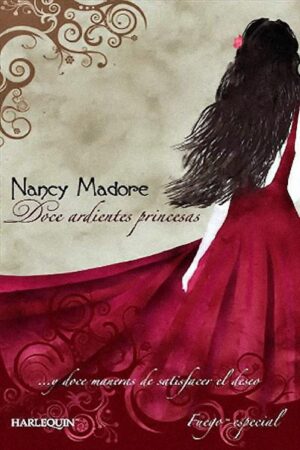 Doce ardientes princesas