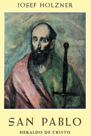 San Pablo. Heraldo de Cristo