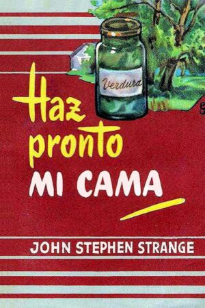 Haz pronto mi cama