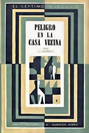 Peligro en la casa vecina