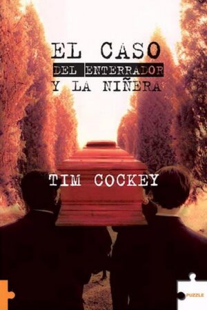 El caso del enterrador y la niñera