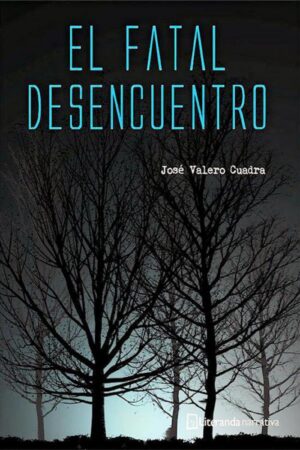 El fatal desencuentro
