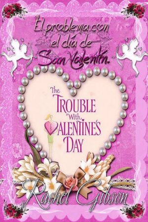 El problema con el día de san Valentín