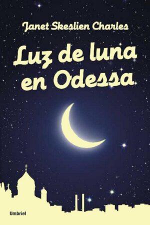 Luz de luna en Odessa