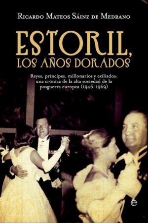 Estoril, los años dorados
