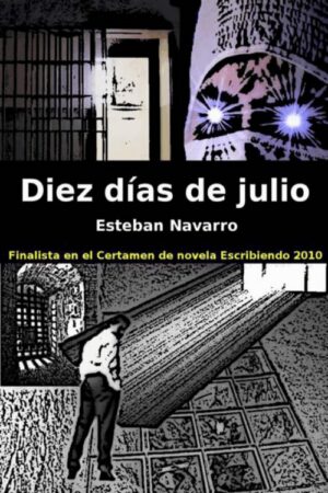 Diez dÃas de julio