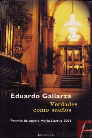 Verdades como sueños