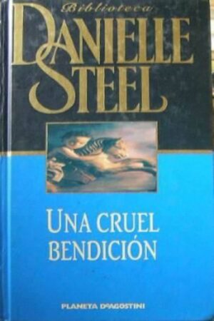 Una cruel bendición