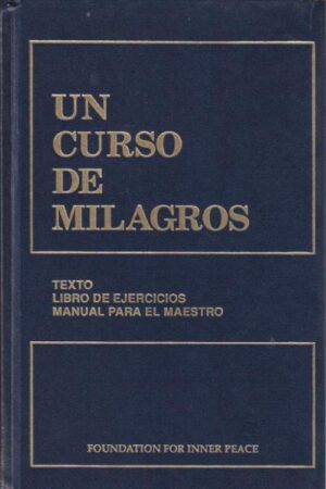 Un curso de milagros 2. Libro de ejercicios